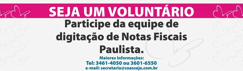 Seja um Voluntário - Nota Fiscal Paulista
